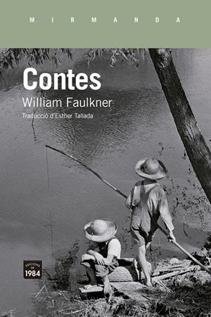 Contes | 9788418858710 | Faulkner, William | Llibres.cat | Llibreria online en català | La Impossible Llibreters Barcelona