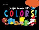 Juga amb els colors! | 9788492671021 | Laval, Thierry | Llibres.cat | Llibreria online en català | La Impossible Llibreters Barcelona