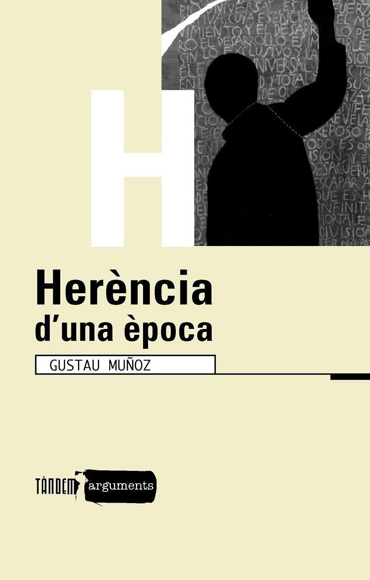 HERENCIA D' UNA EPOCA | 9788481316360 | MUÑOZ, GUSTAU | Llibres.cat | Llibreria online en català | La Impossible Llibreters Barcelona