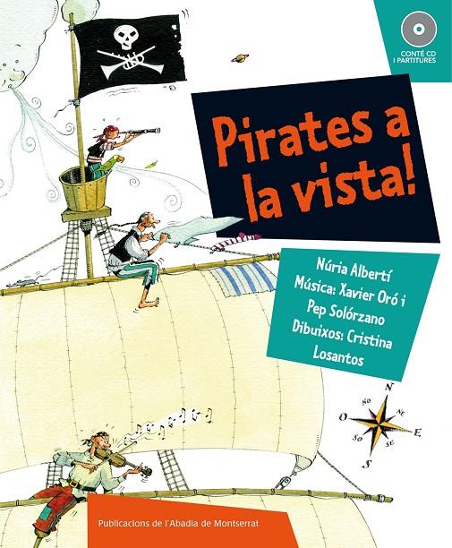 Pirates a la vista! | 9788498832419 | Albertí, Núria | Llibres.cat | Llibreria online en català | La Impossible Llibreters Barcelona