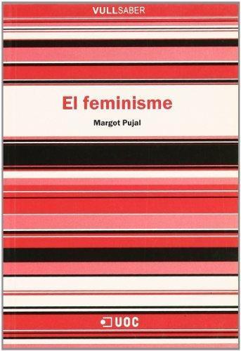 El feminisme | 9788497883757 | Pujal, Margot | Llibres.cat | Llibreria online en català | La Impossible Llibreters Barcelona