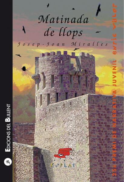 MATINADA DE LLOPS | 9788496187412 | MIRALLES, JOSEP JOAN | Llibres.cat | Llibreria online en català | La Impossible Llibreters Barcelona