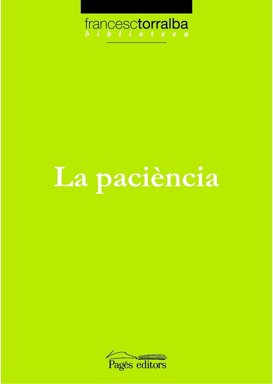 La paciència | 9788497795456 | Torralba, Francesc | Llibres.cat | Llibreria online en català | La Impossible Llibreters Barcelona