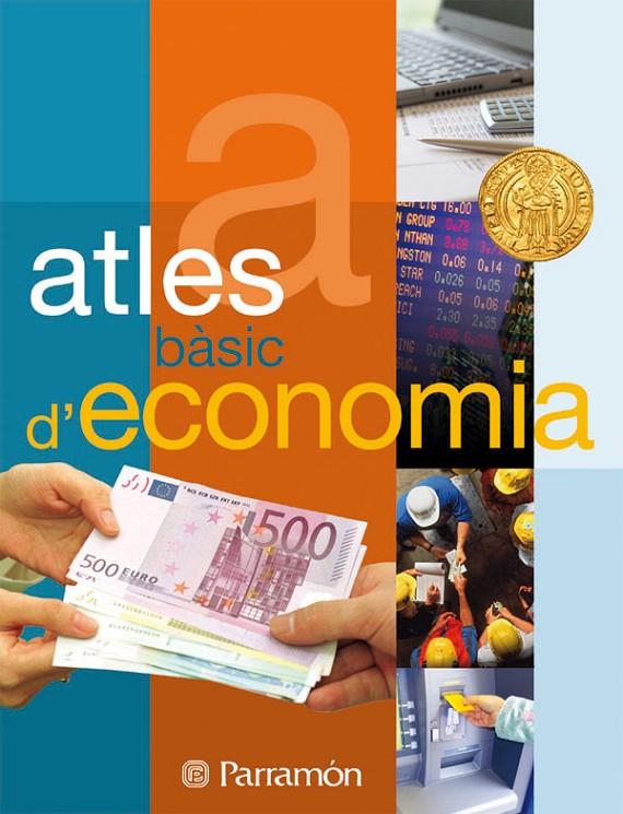 ATLES BASIC D'ECONOMIA | 9788434233102 | Arbós Figueras, Eulàlia | Llibres.cat | Llibreria online en català | La Impossible Llibreters Barcelona
