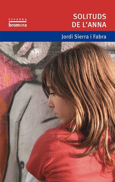 Solituds de l'Anna | 9788476605257 | Sierra i Fabra, Jordi | Llibres.cat | Llibreria online en català | La Impossible Llibreters Barcelona