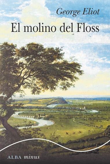 El molino del Floss | 9788490656006 | Eliot, George | Llibres.cat | Llibreria online en català | La Impossible Llibreters Barcelona