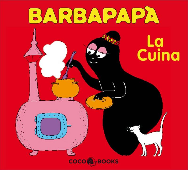 BARBAPAPA LA CUINA | 9788493534332 | AA.DD. | Llibres.cat | Llibreria online en català | La Impossible Llibreters Barcelona