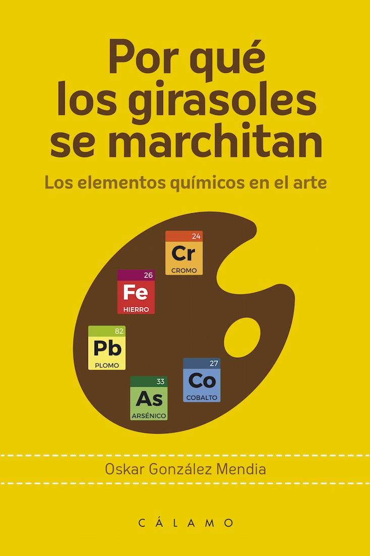 Por qué los girasoles se marchitan | 9788416742202 | González Mendia, Oskar | Llibres.cat | Llibreria online en català | La Impossible Llibreters Barcelona