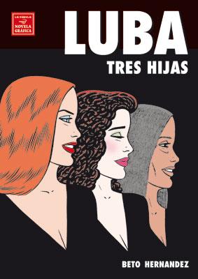 LUBA.TRES HIJAS | 9788478338122 | HERNANDEZ, BETO | Llibres.cat | Llibreria online en català | La Impossible Llibreters Barcelona