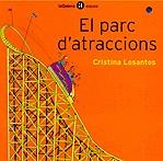 El parc d'atraccions | 9788424633325 | Losantos Sistach, Cristina | Llibres.cat | Llibreria online en català | La Impossible Llibreters Barcelona