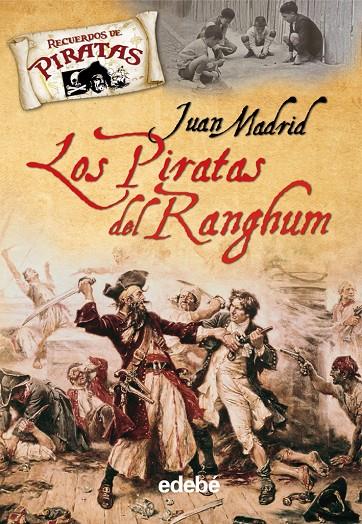 Los Piratas del Ranghum | 9788423694280 | Madrid, Juan | Llibres.cat | Llibreria online en català | La Impossible Llibreters Barcelona