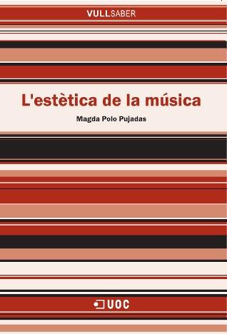 L'estètica de la música | 9788497886536 | Polo Pujadas, Magda | Llibres.cat | Llibreria online en català | La Impossible Llibreters Barcelona