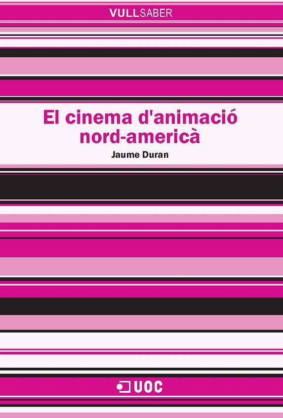 El cinema d'animaciÃ³ nord-americÃ | 9788497887113 | Duran, Jaume | Llibres.cat | Llibreria online en català | La Impossible Llibreters Barcelona