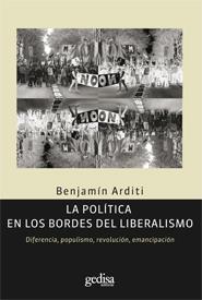 POLITICA EN LOS BORDES DEL LIBERALISMO, LA | 9788497843324 | ARDITI, BENJAMIN | Llibres.cat | Llibreria online en català | La Impossible Llibreters Barcelona