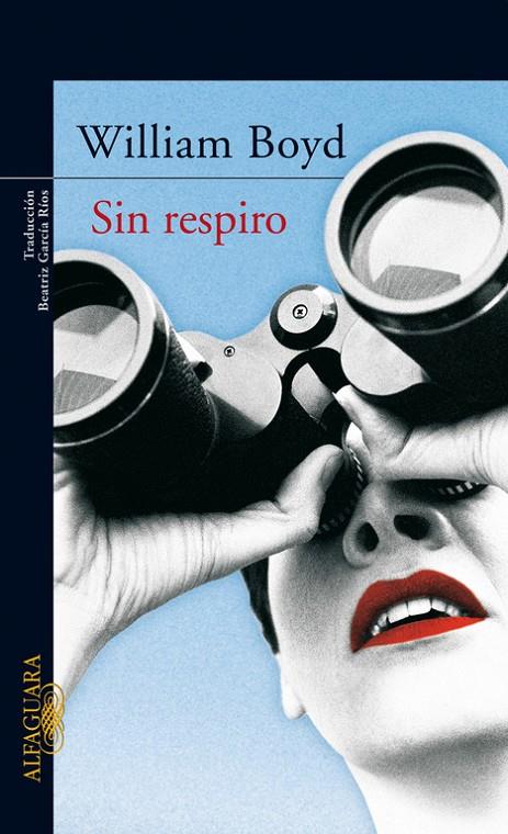SIN RESPIRO | 9788420470207 | BOYD, WILLIAM | Llibres.cat | Llibreria online en català | La Impossible Llibreters Barcelona