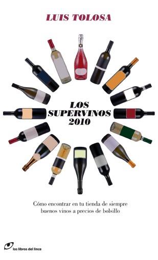 Supervinos 2010 | 9788493703875 | Tolosa, Luís | Llibres.cat | Llibreria online en català | La Impossible Llibreters Barcelona