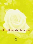 El llibre de la rosa | 9788493225414 | Diversos | Llibres.cat | Llibreria online en català | La Impossible Llibreters Barcelona