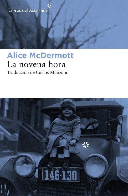 La novena hora | 9788417007409 | McDermott, Alice | Llibres.cat | Llibreria online en català | La Impossible Llibreters Barcelona