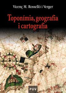 Toponímia, geografia i cartografia | 9788437058528 | Rosselló i Verger, Vicenç M. | Llibres.cat | Llibreria online en català | La Impossible Llibreters Barcelona