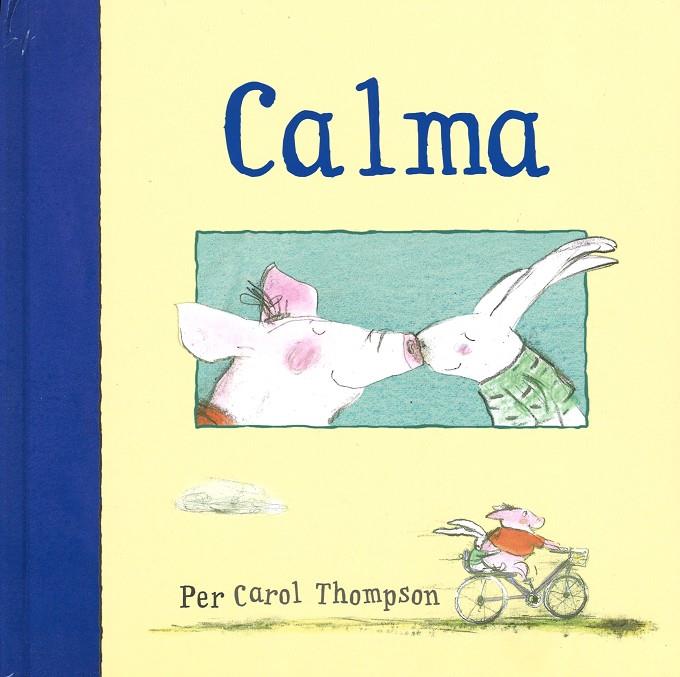 CALMA | 9788494284137 | Thompson, CAROL | Llibres.cat | Llibreria online en català | La Impossible Llibreters Barcelona
