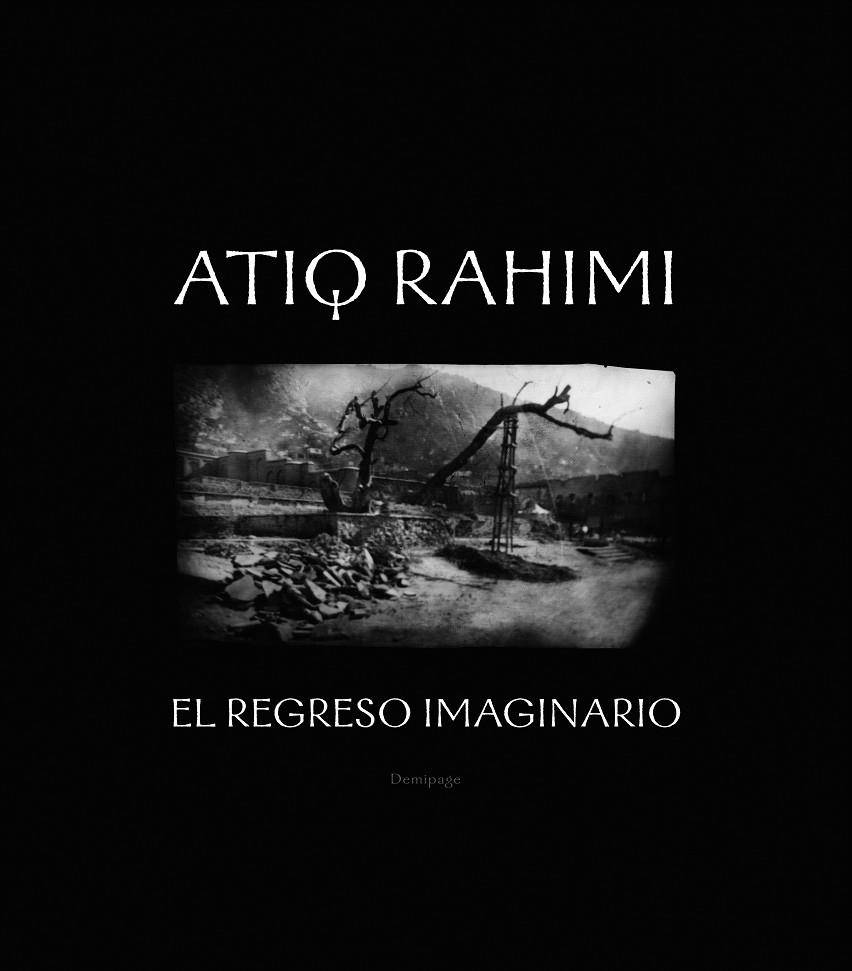 El regreso imaginario | 9788492719051 | Rahimi, Atiq | Llibres.cat | Llibreria online en català | La Impossible Llibreters Barcelona