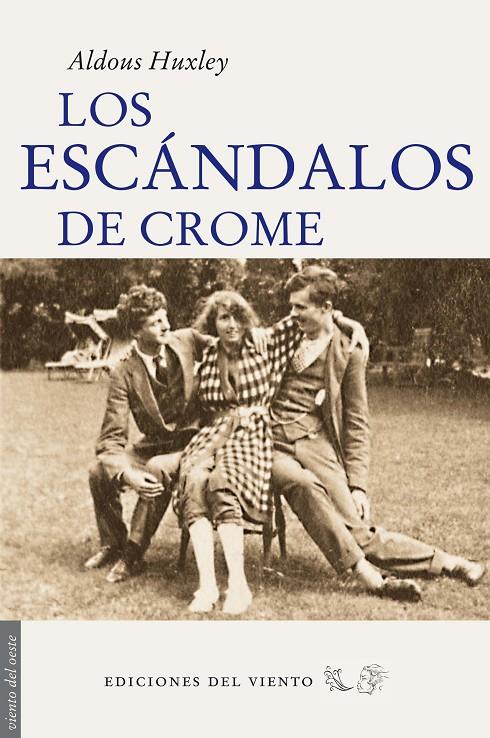 Los escándalos de Crome | 9788496964969 | Huxley, Aldous | Llibres.cat | Llibreria online en català | La Impossible Llibreters Barcelona