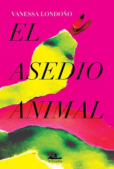 El asedio animal | 9788412520514 | Londoño López, Vanessa | Llibres.cat | Llibreria online en català | La Impossible Llibreters Barcelona