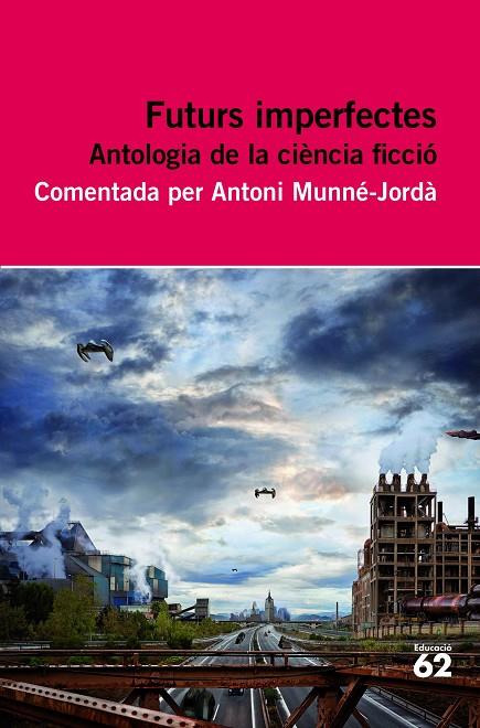Futurs imperfectes. Antologia | 9788415192695 | Autors, Diversos | Llibres.cat | Llibreria online en català | La Impossible Llibreters Barcelona