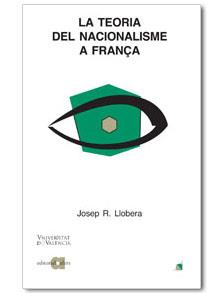 La teoria del nacionalisme a França | 9788495916105 | Llobera, Josep Ramon | Llibres.cat | Llibreria online en català | La Impossible Llibreters Barcelona