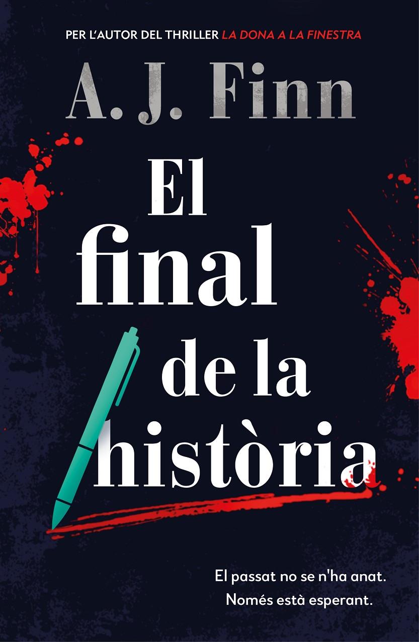 El final de la història | 9788419756312 | Finn, A.J. | Llibres.cat | Llibreria online en català | La Impossible Llibreters Barcelona