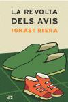 La revolta dels avis | 9788429755831 | Riera, Ignasi | Llibres.cat | Llibreria online en català | La Impossible Llibreters Barcelona