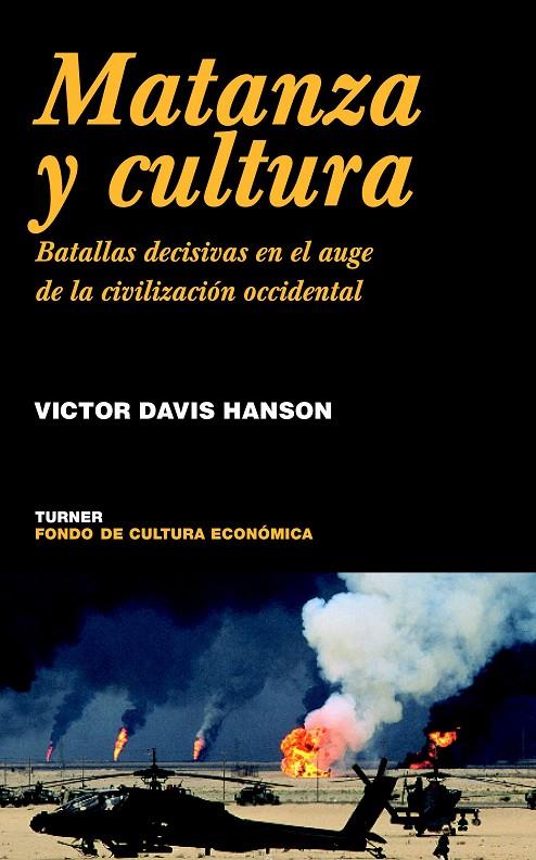 MATANZA Y CULTURA NO-34 | 9788475066370 | HANSON, VICTOR DAVIS | Llibres.cat | Llibreria online en català | La Impossible Llibreters Barcelona