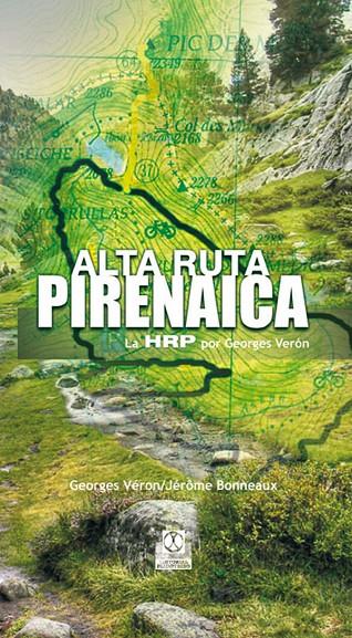 ALTA RUTA PIRENAICA | 9788480190466 | VERON, GEORGES/BONNEAUX, JEROME | Llibres.cat | Llibreria online en català | La Impossible Llibreters Barcelona