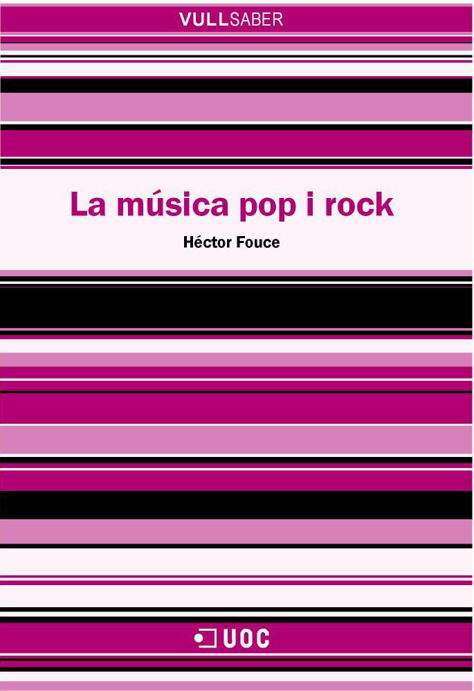 La música pop i rock | 9788497883726 | Fouce, Héctor | Llibres.cat | Llibreria online en català | La Impossible Llibreters Barcelona