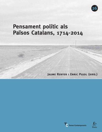Pensament polític dels Països Catalans, 1714-2014 | 9788498090352 | Renyer i Alimbau, Jaume ; Pujol, Enric | Llibres.cat | Llibreria online en català | La Impossible Llibreters Barcelona