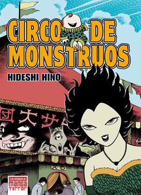 Circo de monstruos | 9788478339181 | Hino, Hideshi | Llibres.cat | Llibreria online en català | La Impossible Llibreters Barcelona