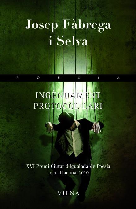 Ingenuament protocolari | 9788483306307 | Fàbrega i Selva, Josep | Llibres.cat | Llibreria online en català | La Impossible Llibreters Barcelona