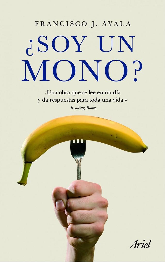 ¿Soy un mono? | 9788434469624 | Ayala, Francisco J. | Llibres.cat | Llibreria online en català | La Impossible Llibreters Barcelona