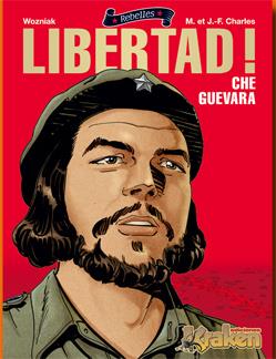 Libertad! Che Guevara | 9788492534104 | Wozniak/Charles, M. | Llibres.cat | Llibreria online en català | La Impossible Llibreters Barcelona