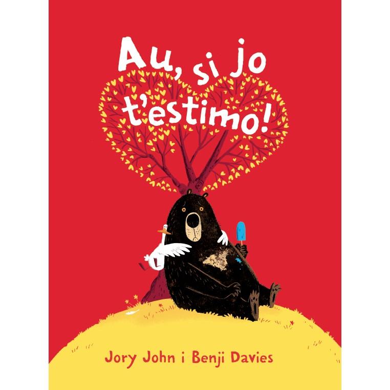Au, si jo t'estimo | 9788416394722 | John, Jory | Llibres.cat | Llibreria online en català | La Impossible Llibreters Barcelona