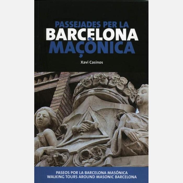 Passejades per la Barcelona maçònica | 9788498501995 | Casinos, Xavi | Llibres.cat | Llibreria online en català | La Impossible Llibreters Barcelona