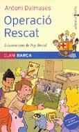 Operació rescat | 9788466112185 | Dalmases i Pardo, Antoni | Llibres.cat | Llibreria online en català | La Impossible Llibreters Barcelona