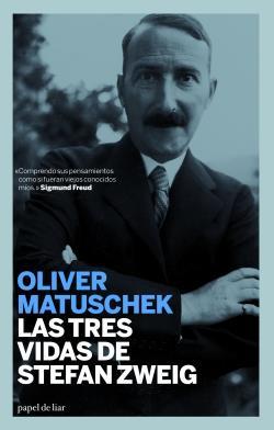 Las tres vidas de Stefan Zweig | 9788493667986 | Matuschek, Oliver | Llibres.cat | Llibreria online en català | La Impossible Llibreters Barcelona