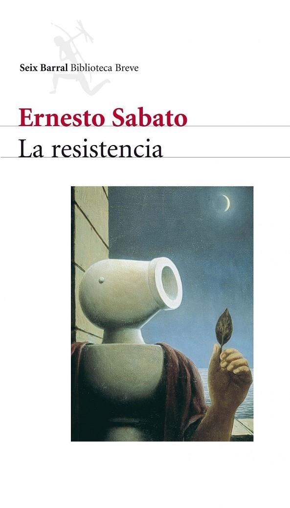 RESISTENCIA, LA | 9788432210730 | SABATO, ERNESTO | Llibres.cat | Llibreria online en català | La Impossible Llibreters Barcelona