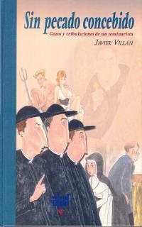 SIN PECADO CONCEBIDO | 9788446015598 | VILLAN, JAVIER | Llibres.cat | Llibreria online en català | La Impossible Llibreters Barcelona