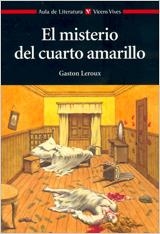 MISTERIO DEL CUARTO AMARILLO, EL (AULA DE LITERATURA) | 9788431649739 | LEROUX, GASTON | Llibres.cat | Llibreria online en català | La Impossible Llibreters Barcelona