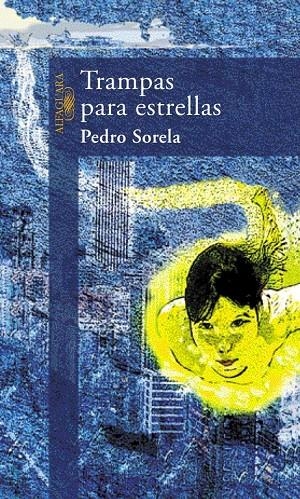 TRAMPAS PARA ESTRELLAS | 9788420442440 | SORELA, PEDRO | Llibres.cat | Llibreria online en català | La Impossible Llibreters Barcelona