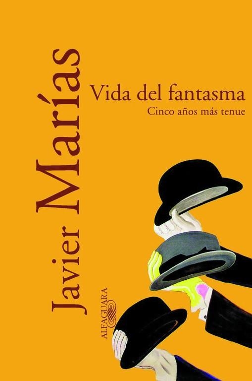 VIDA DEL FANTASMA | 9788420442426 | MARIAS, JAVIER | Llibres.cat | Llibreria online en català | La Impossible Llibreters Barcelona