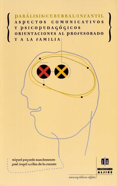 PARALISIS CEREBRAL INFANTIL | 9788495212474 | PUYUELO SANCLEMENTE, MIGUEL | Llibres.cat | Llibreria online en català | La Impossible Llibreters Barcelona