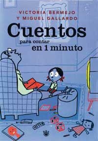 CUENTOS PARA CONTAR EN 1 MINUTO | 9788479017248 | BERMEJO, VICTORIA | Llibres.cat | Llibreria online en català | La Impossible Llibreters Barcelona